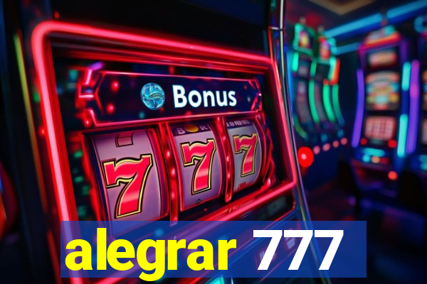 alegrar 777